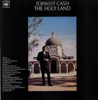 Johnny Cash - The Holy Land